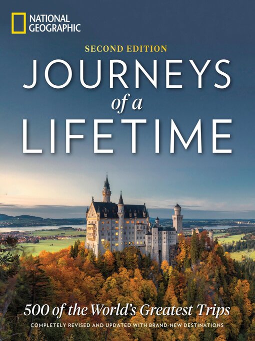 Title details for Journeys of a Lifetime by National Geographic - Available
